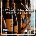 Lagu Sudah Mabuk Minuman Ditambah Lagi Judi